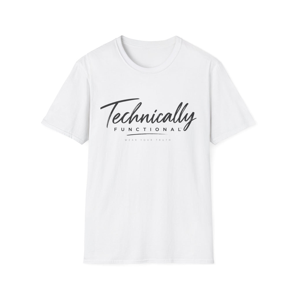 T-Shirt — "Technically Functional" Script Graphic Tee