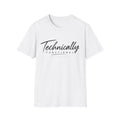T-Shirt — "Technically Functional" Script Graphic Tee