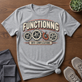 Functioning...With Complications Sport Gray T-Shirt
